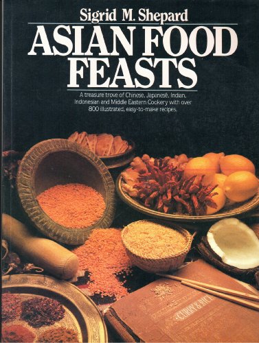 9780932722072: Asian Food Feast