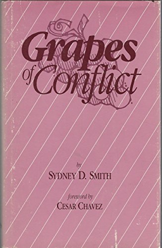 Beispielbild fr Grapes of Conflict zum Verkauf von Wonder Book