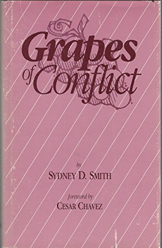 Stock image for Grapes of Conflict : The Faith Community and Farm Workers for sale by Better World Books: West