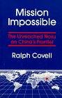Stock image for Mission Impossible: The Unreached Nosu on China's Frontier for sale by ThriftBooks-Atlanta