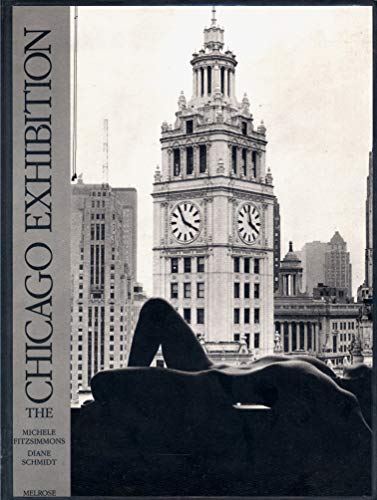 9780932735010: The Chicago Exhibition