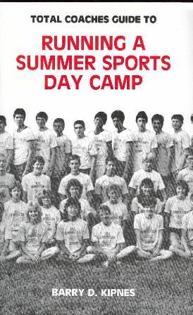 9780932741097: Total Coaches Guide to Running a Summer Sports Day Camp