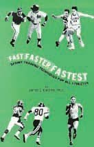 9780932741103: Fast, Faster, Fastest: Sprint Training for All Athletes