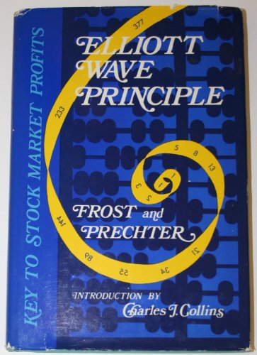 Imagen de archivo de Elliott Wave Principle: Key to Stock Market Profits a la venta por ThriftBooks-Atlanta