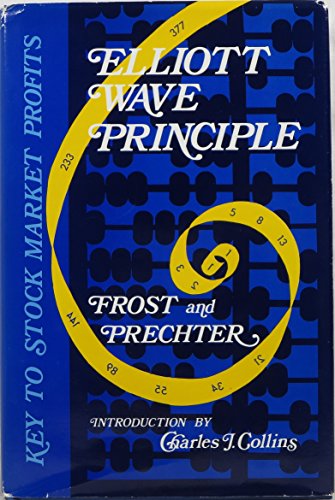 Beispielbild fr Elliott Wave Principle : Key to Stock Market Profits zum Verkauf von Better World Books