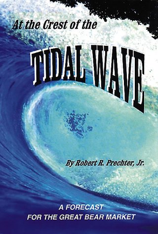 Beispielbild fr At the Crest of the Tidal Wave: A Forecast for the Great Bear Market zum Verkauf von ZBK Books