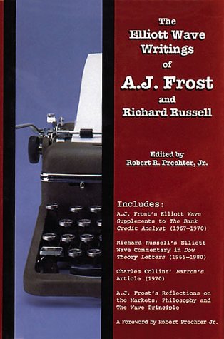 Beispielbild fr The Elliott Wave Writings of A.J. Frost and Richard Russell zum Verkauf von Hafa Adai Books