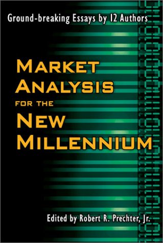 Market Analysis for the New Millennium (9780932750525) by Prechter, Robert R., Jr.