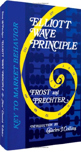 9780932750754: Elliott Wave Principle: Key to Market Behavior