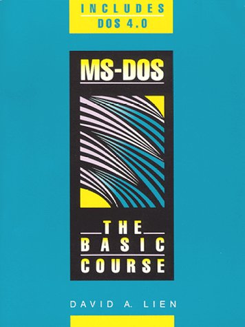 Stock image for Ms-DOS: The Basic Course (SLA) for sale by AwesomeBooks