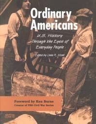 9780932765475: Ordinary Americans: U.S. History Through the Eyes of Everyday People