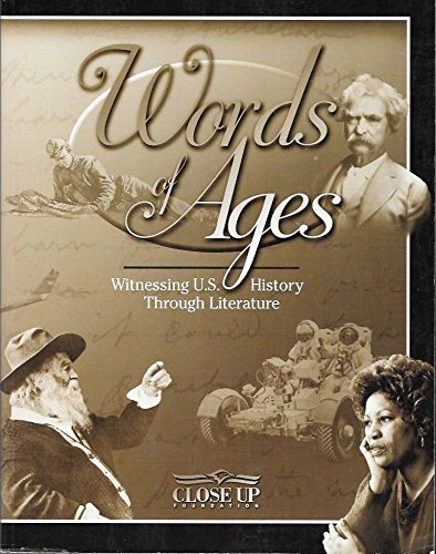 Stock image for Words of Ages: Witnessing U.S. History Through Literature for sale by SecondSale