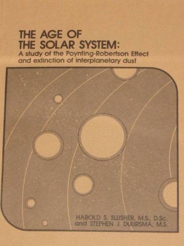 Stock image for The Age of the Solar System for sale by Better World Books