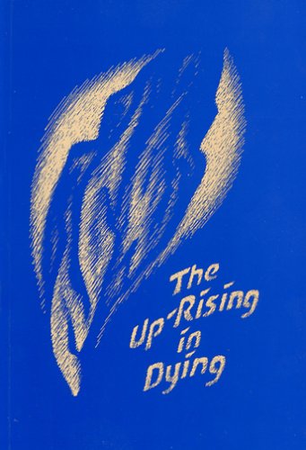 9780932776167: The Up-Rising in Dying