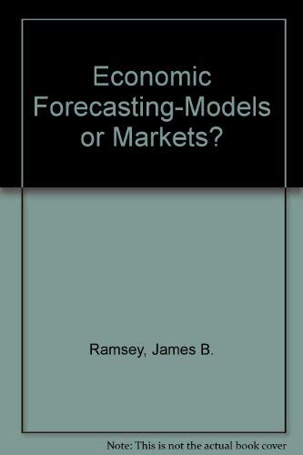 Beispielbild fr Economic Forecasting-Models or Markets? (Cato paper) zum Verkauf von Wonder Book