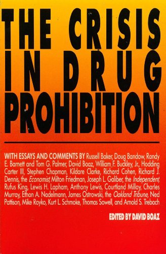 Imagen de archivo de The Crisis in Drug Prohibition a la venta por Cronus Books