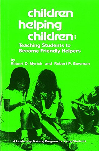 Children Helping Children: Teaching Students to Become Friendly Helpers