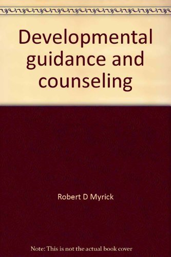 Beispielbild fr Developmental guidance and counseling: A practical approach zum Verkauf von Wonder Book