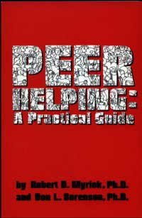 Immagine dell'editore per Peer Helping : A Practical Guide venduto da Better World Books