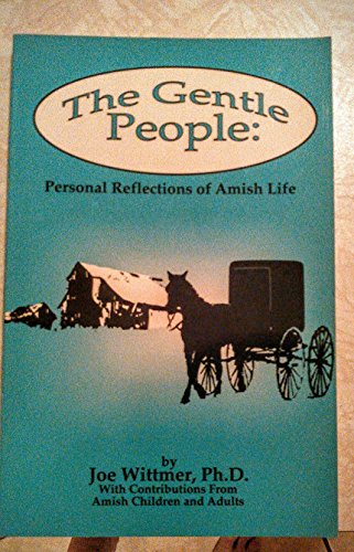 Beispielbild fr Gentle People: Personal Reflections of Amish Life zum Verkauf von SecondSale