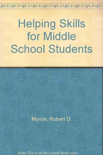 Stock image for Helping Skills for Middle School Students for sale by BookHolders