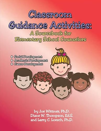 Beispielbild fr Classroom Guidance Activities: A Sourcebook for Elementary Counselors zum Verkauf von Books Unplugged