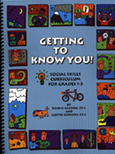 9780932796875: Getting to Know You!: Social Skills Curriculum for Grades 13