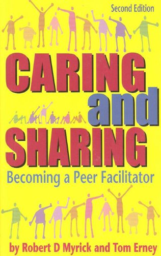 Imagen de archivo de Caring and Sharing: Becoming a Peer Facilitator a la venta por SecondSale