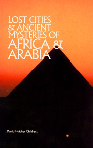 Stock image for Lost Cities of Africa & Arabia (The Lost City Series) for sale by HPB Inc.