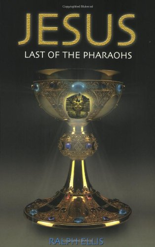 Imagen de archivo de Jesus: Last of the Pharaohs a la venta por Half Price Books Inc.