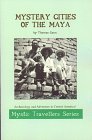 Mystery Cities of the Maya