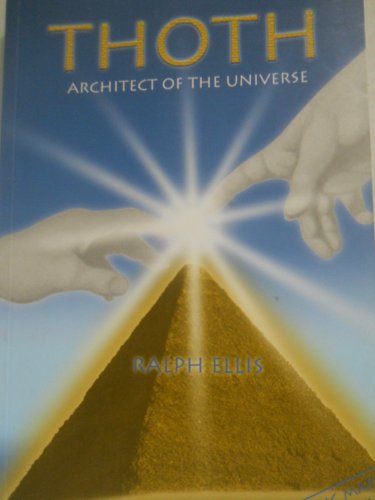 Imagen de archivo de Thoth: Architect of the Universe a la venta por BooksRun
