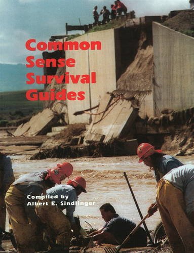 The Common Sense Survival Guide