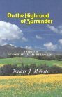 Stock image for On the High Road of Surrender for sale by BooksRun