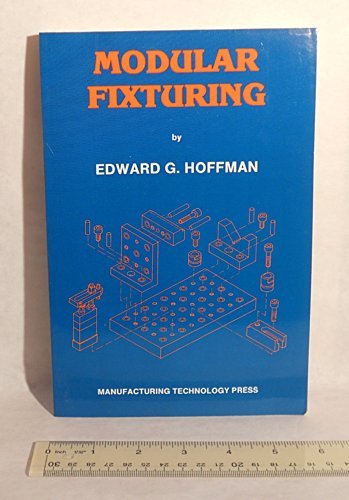 9780932819000: Modular Fixturing