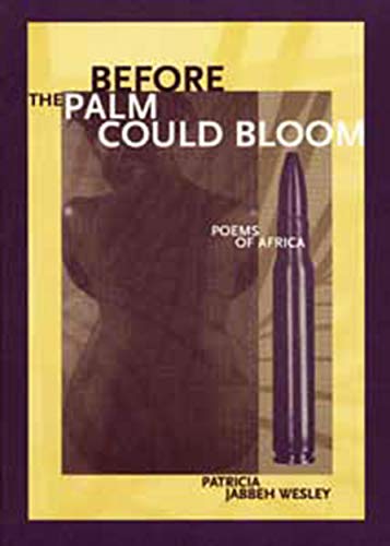 Imagen de archivo de Before the Palm Could Bloom: Poems of Africa a la venta por Lowry's Books
