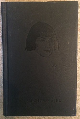 Stock image for Amazing Mabel: Sketches by Mabel Dodge Luhan for sale by Mark Henderson