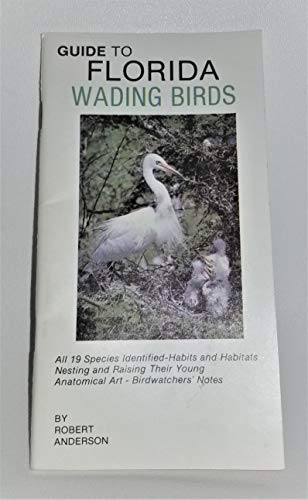 Stock image for Guide to Florida Wading Birds for sale by Wonder Book