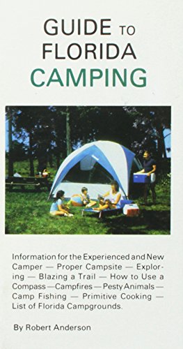 Guide to Florida Camping (Wildlife Series) (9780932855213) by Anderson, Robert