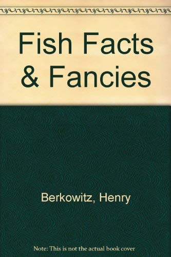 Imagen de archivo de Fish Facts & Fancies a la venta por Save With Sam