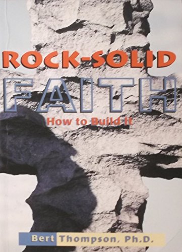 Beispielbild fr Rock Solid Faith I: How to Build It zum Verkauf von SecondSale