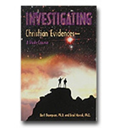 Stock image for Investigating Christian Evidences for sale by SecondSale