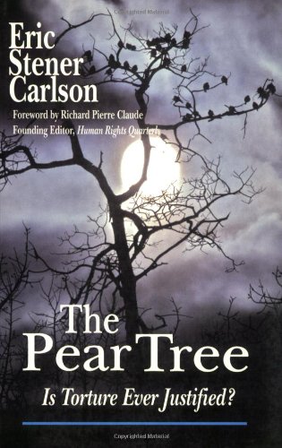 9780932863454: The Pear Tree: Is Torture Ever Justified?
