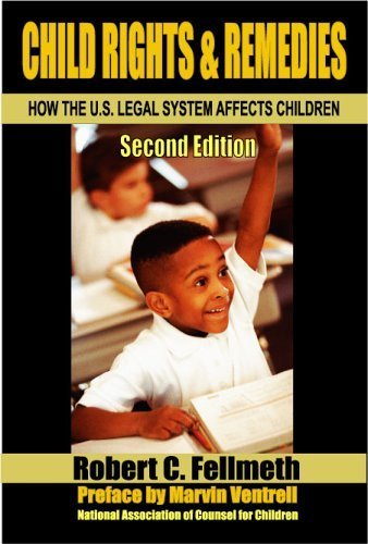Stock image for Child Rights & Remedies: How the U.S. Legal System Affects Children for sale by dsmbooks