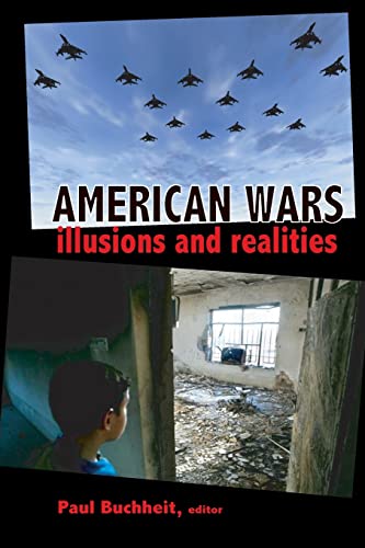 Beispielbild fr American Wars : Illusions and Realities zum Verkauf von Better World Books