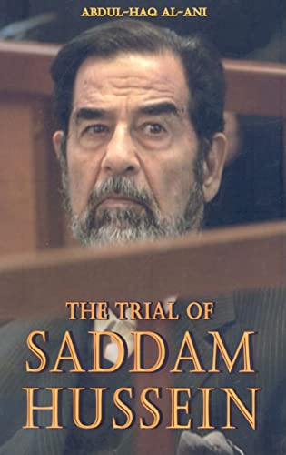 Stock image for The Trial of Saddam Hussein for sale by Better World Books: West