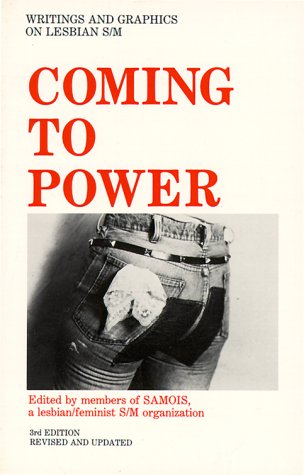 9780932870285: Coming to Power: Writings and Graphics on Lesbian S/M