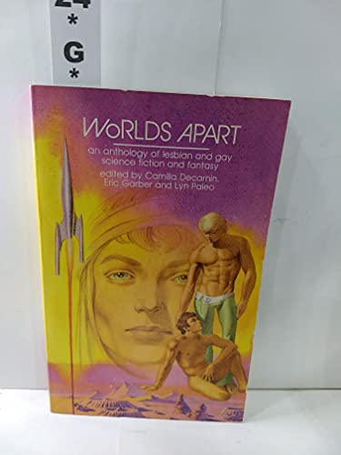 Beispielbild fr Worlds Apart: An Anthology of Lesbian and Gay Science Fiction and Fantasy zum Verkauf von WorldofBooks