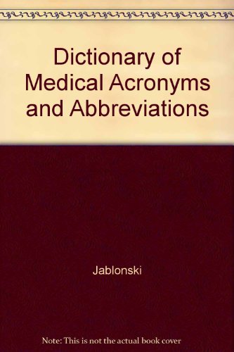Dictionary of medical acronyms & abbreviations (9780932883025) by Jablonski, Stanley