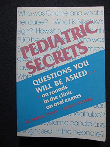 Stock image for Pediatric Secrets (The Secrets Series) for sale by Wonder Book
